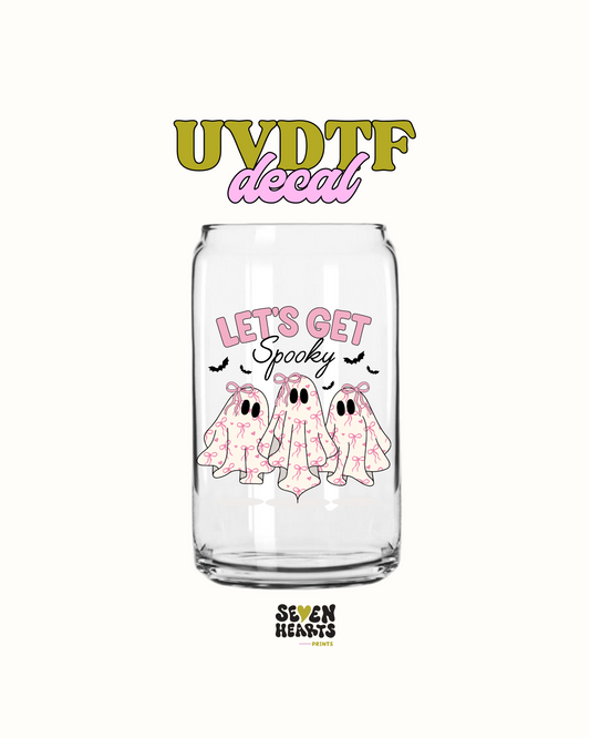 Lets Get Spooky - UVDTF DECAL