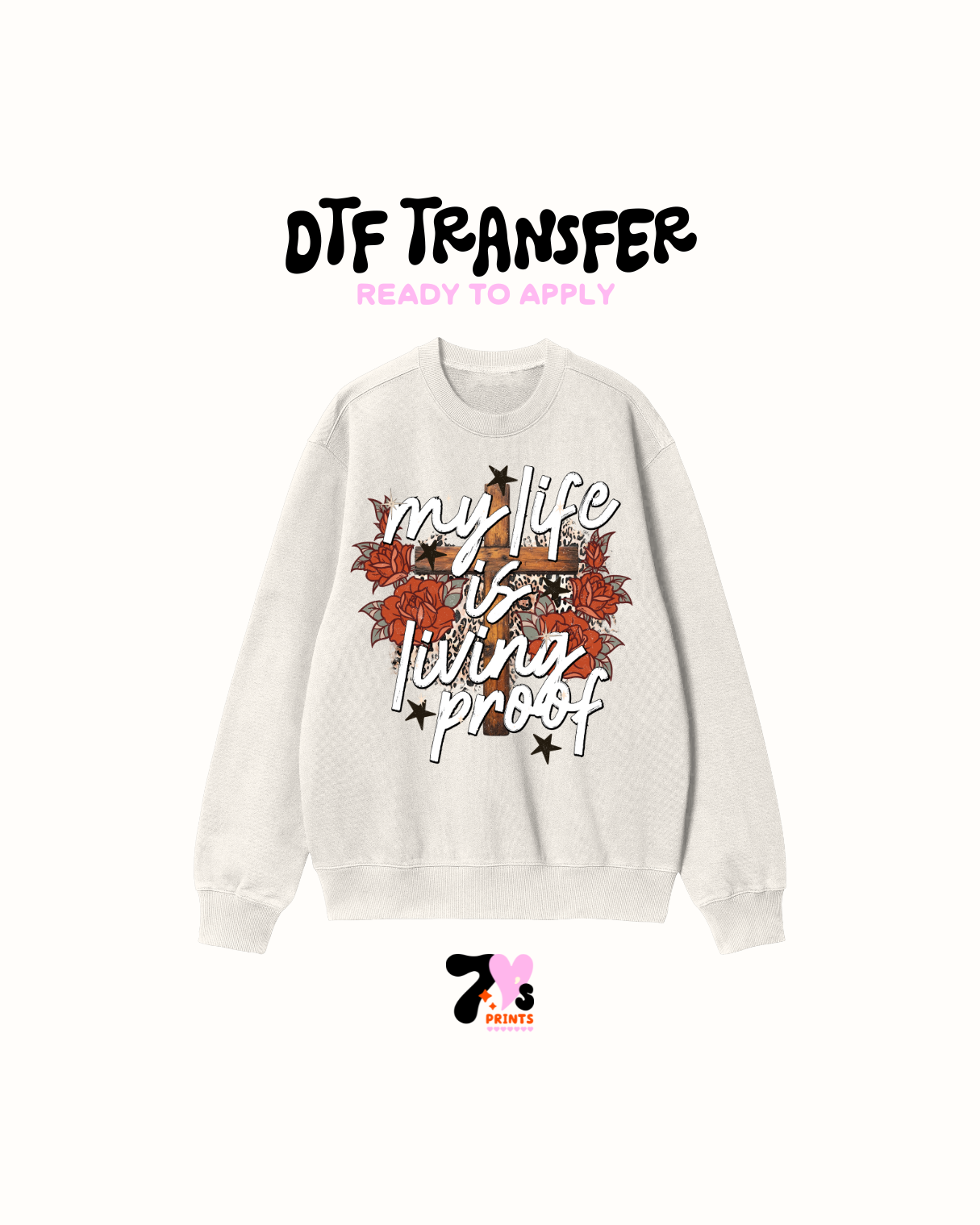 My life is living proof - DTF Transfers