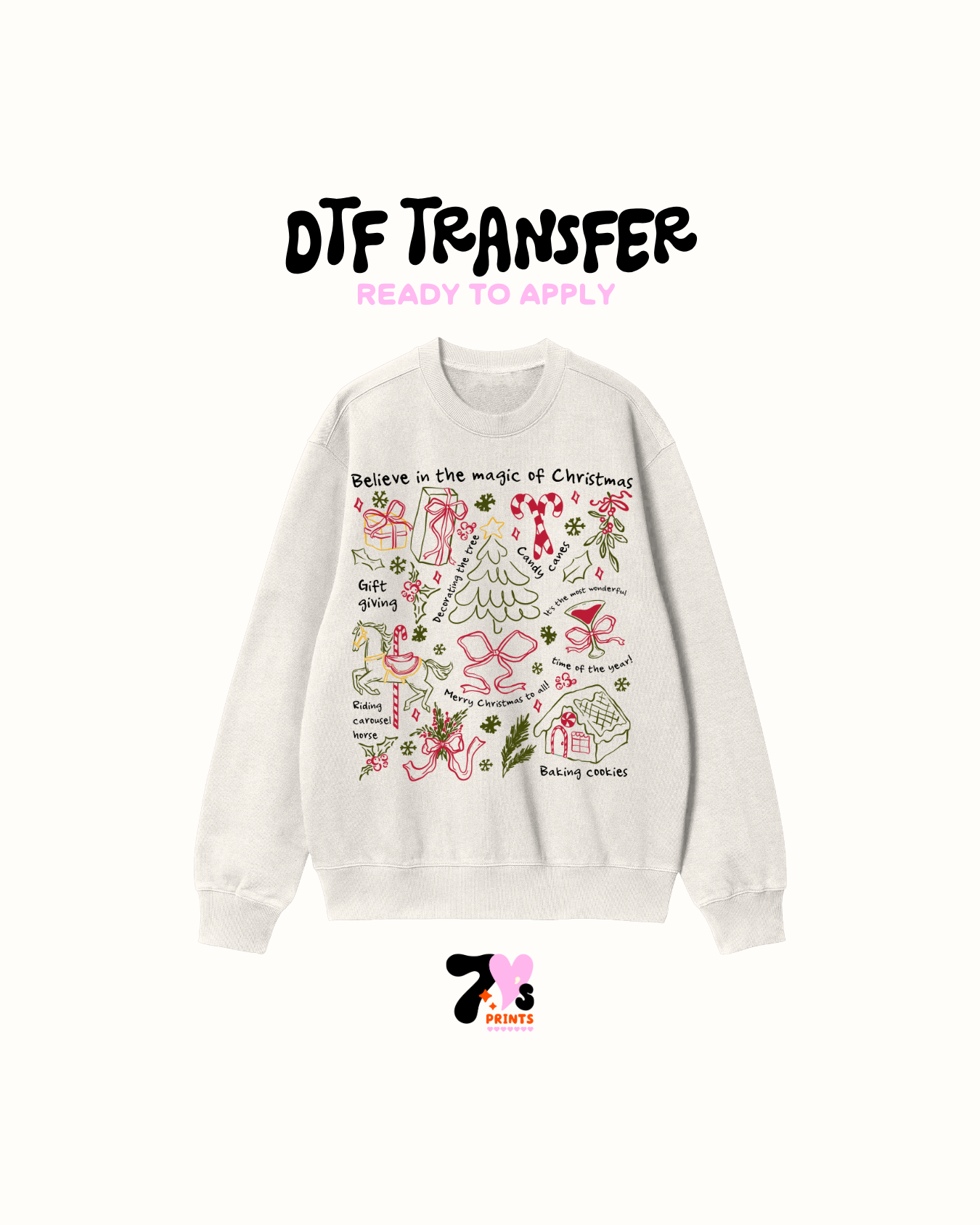 Believe in the magic xmas -  DTF Transfers