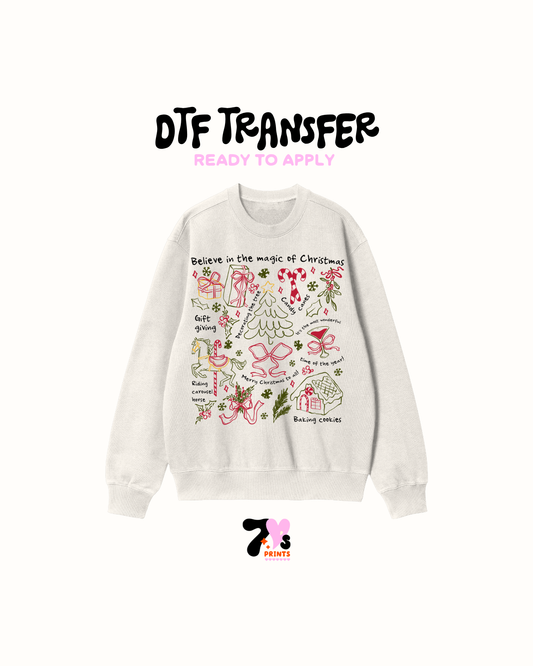 Believe in the magic xmas -  DTF Transfers