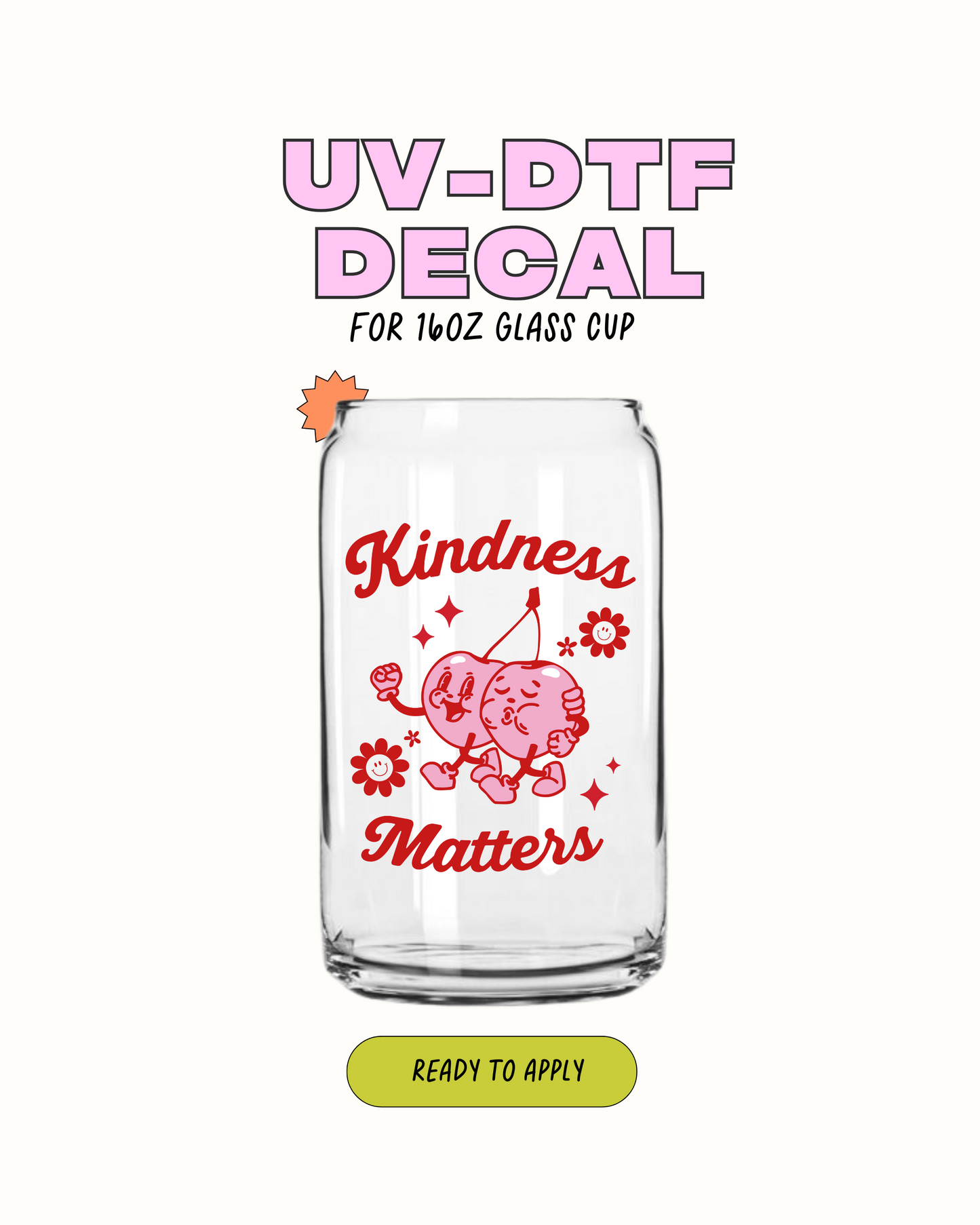 Kindness Matters - UVDTF