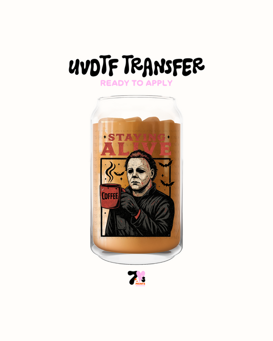 Staying alive  - UVDTF Decal