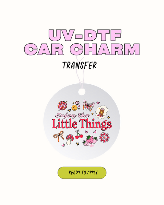 Enjoy the little things  - Car Charm Decal