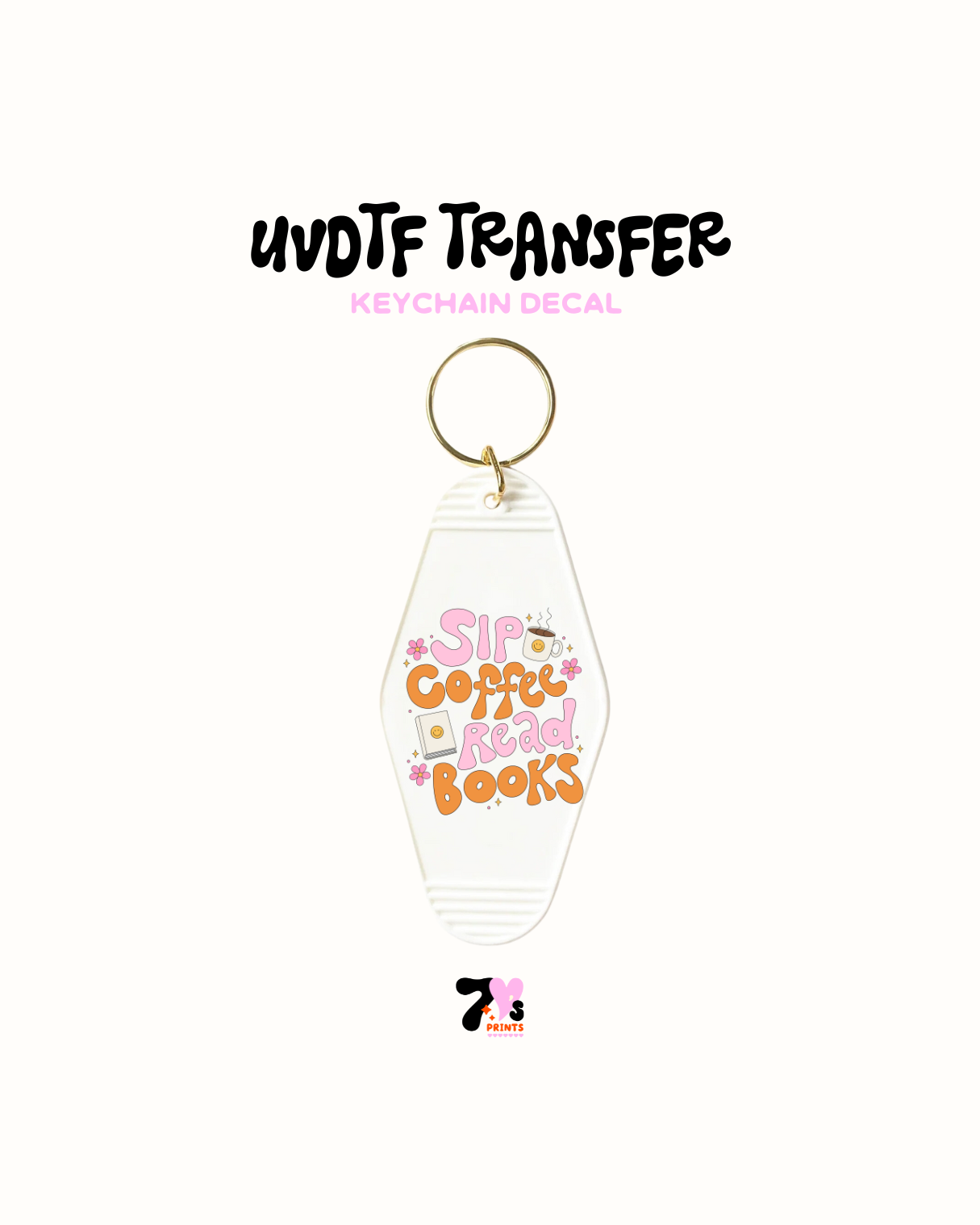 Sip coffee read books - UVDTF Keychain