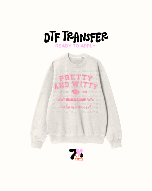Pretty and witty - DTF Transfers