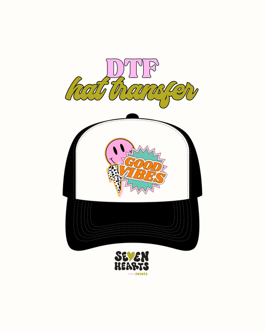 Goo vibes - DTF Hat Transfers
