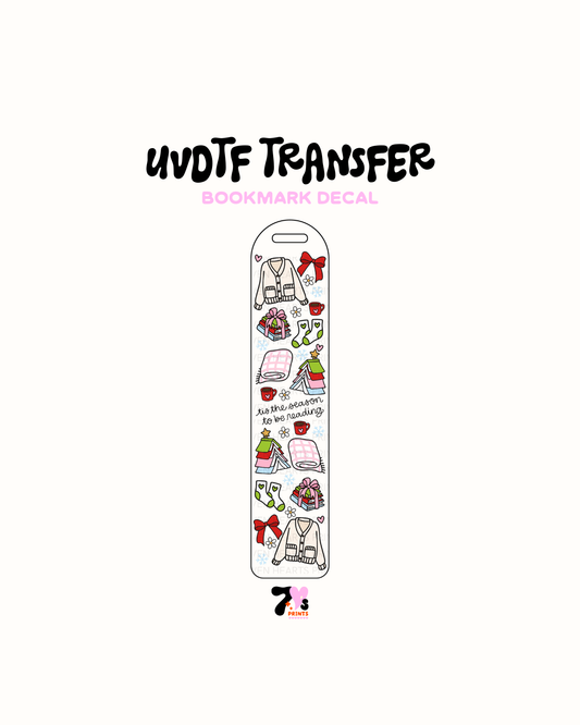 Tis is the season to be reading - UVDTF Bookmark Decal