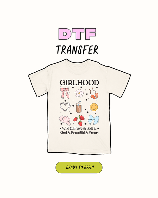 Girl Hood - DTF Transfer