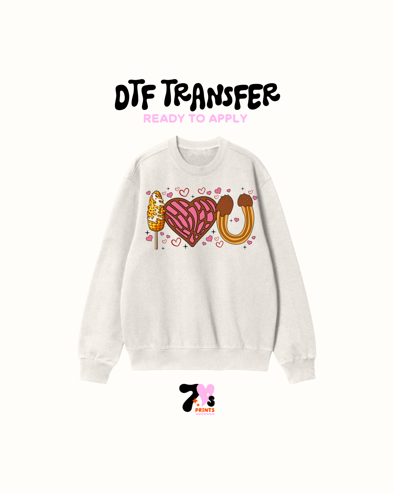 I love you Elote and Churro -  DTF Transfers