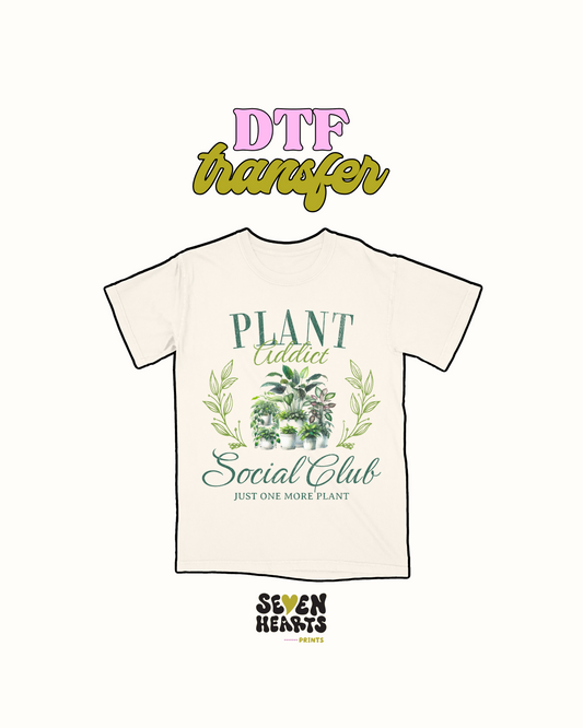 Adicto a las plantas - Transferencia DTF