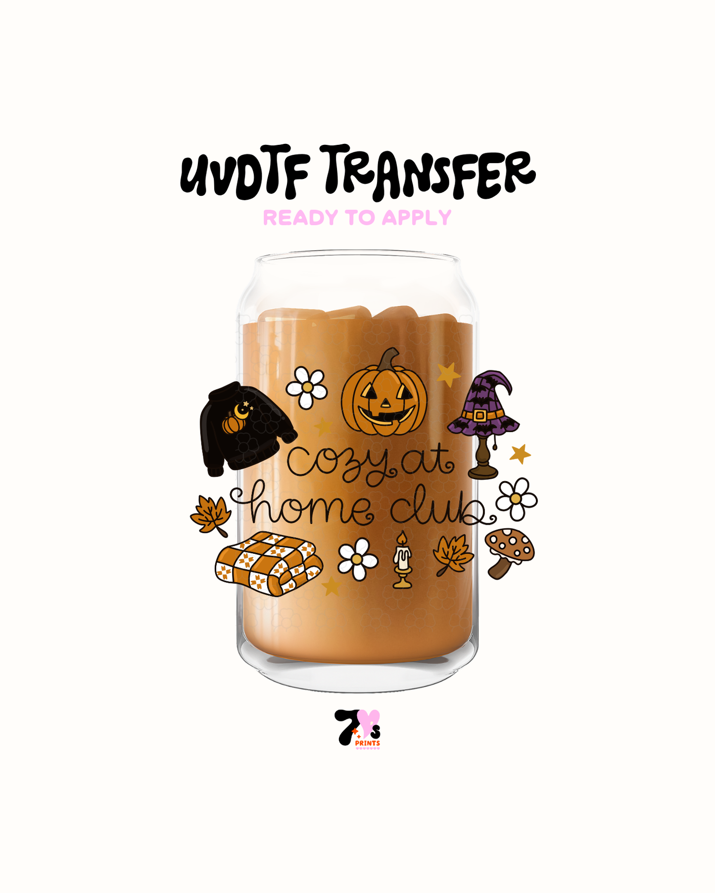 Cozy at home club - UVDTF Decal