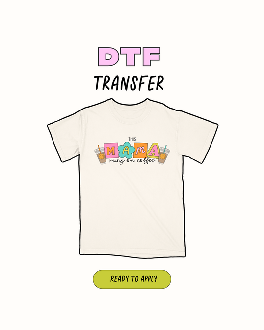 Mama knows best - DTF Transfer