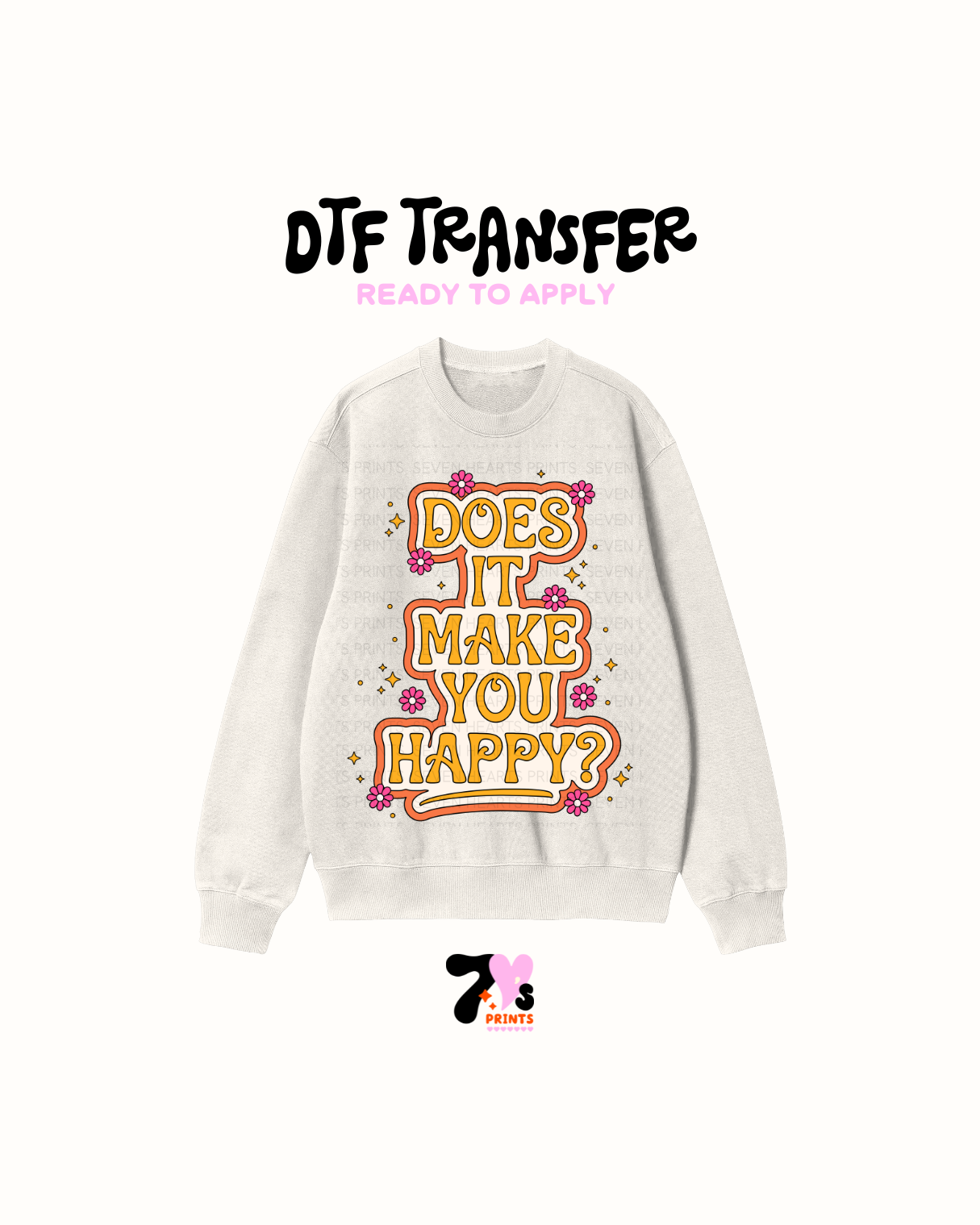 Does it make you Happy (Orange) - DTF Transfer