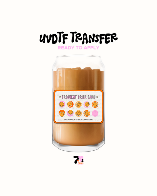 Frequent crier card - UVDTF Decal