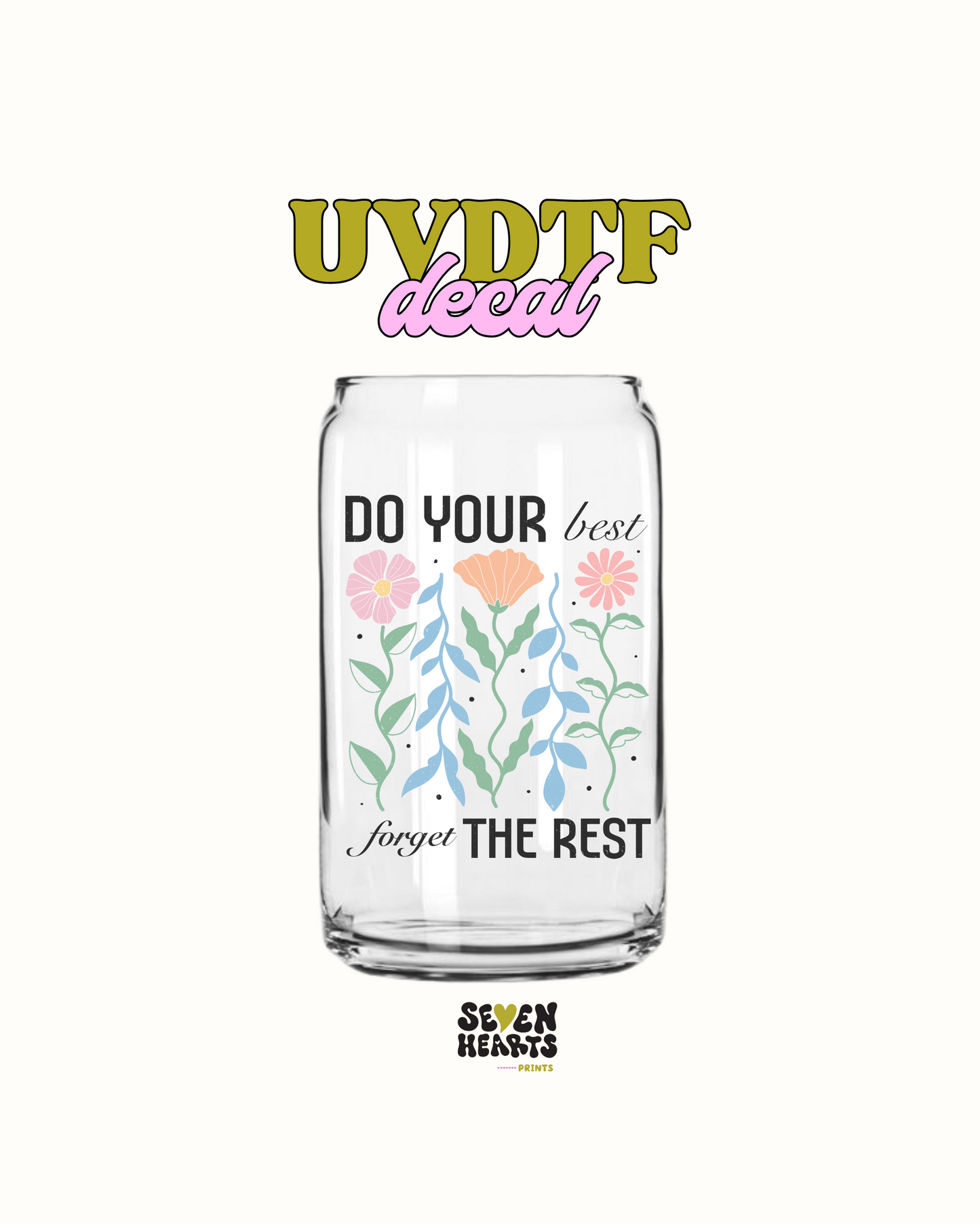 Do your best - UVDTF