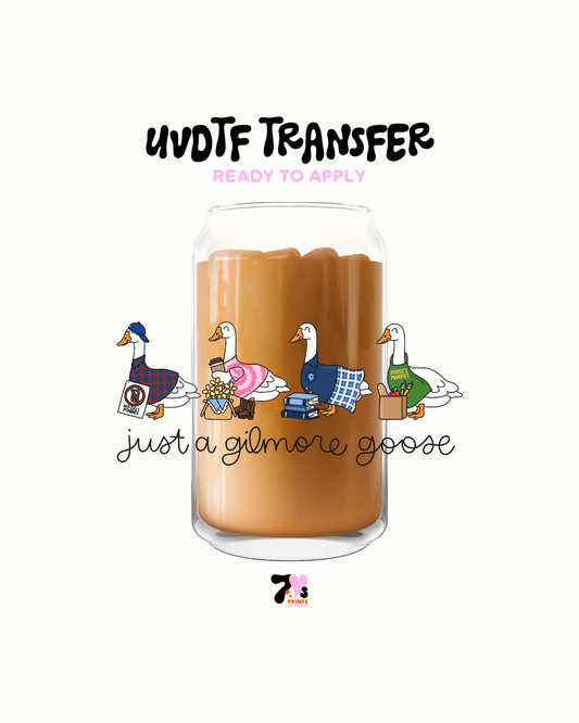 Just a Gilmore goose - UVDTF Decal