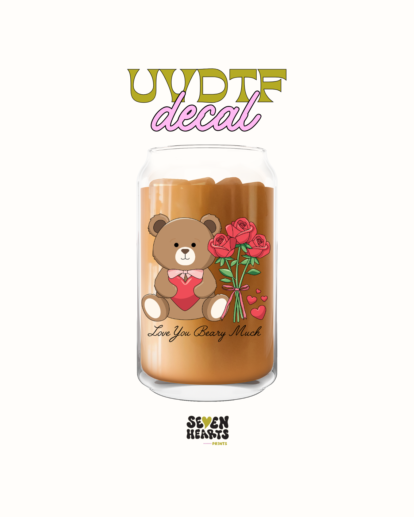 Love you beary much (bear) - UVDTF Decal