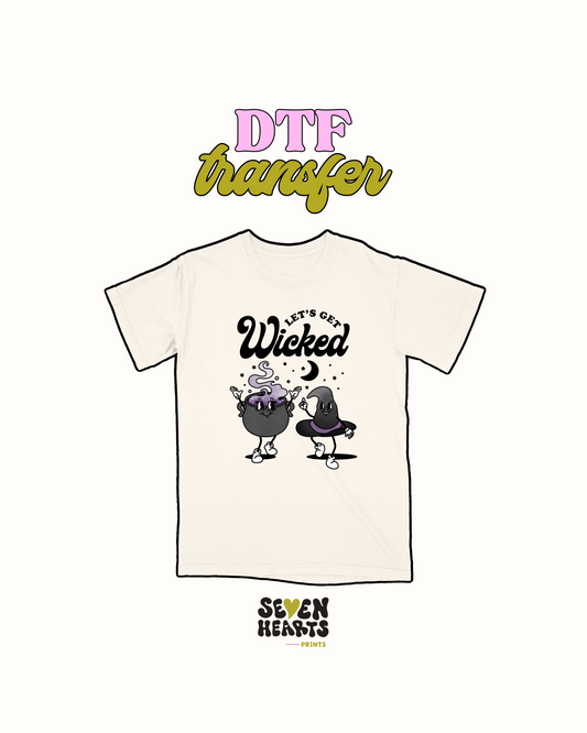 Wicked - DTF Transfer