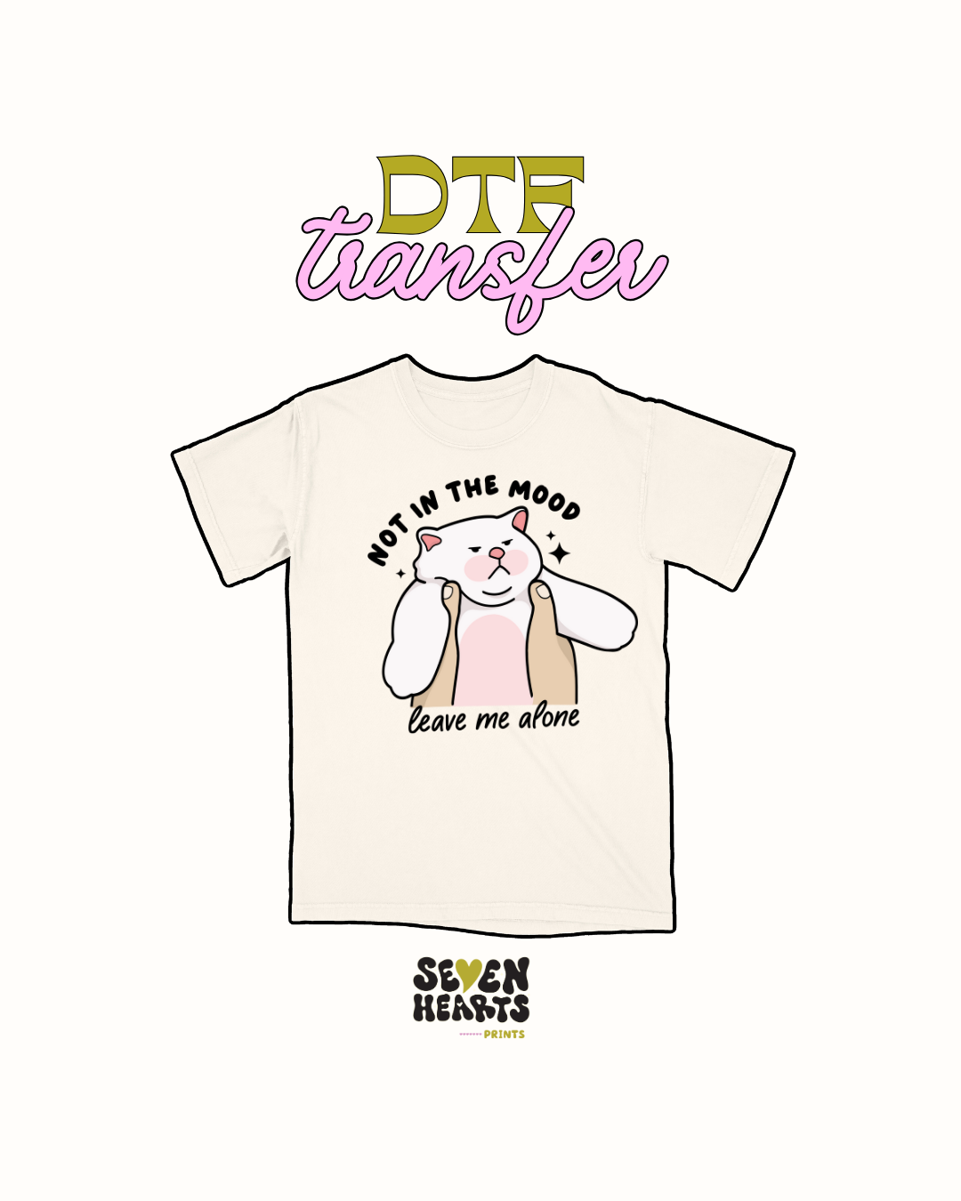 Not in the mood - DTF Transfer