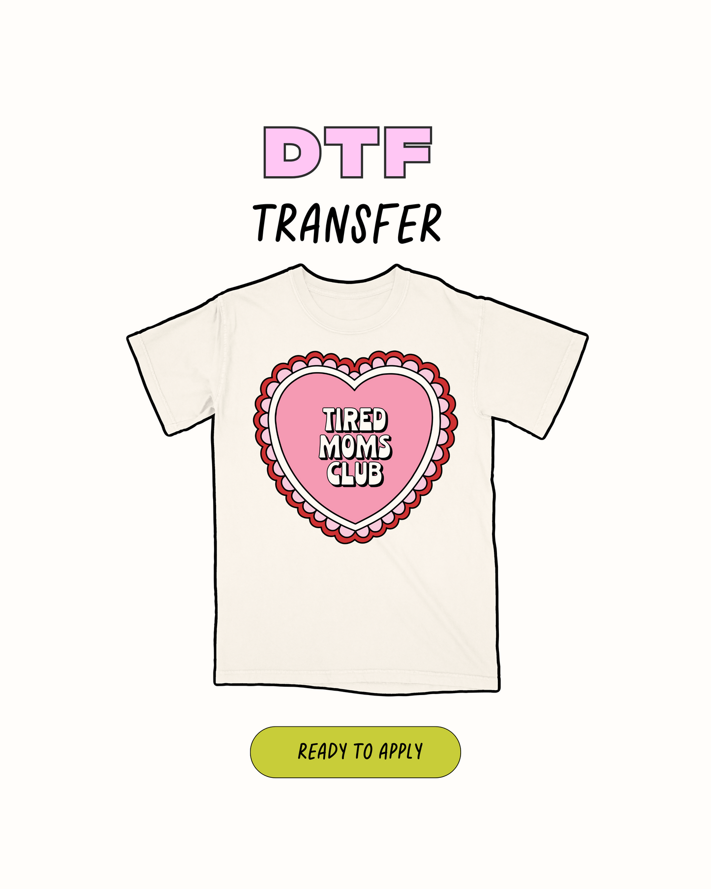 Club de mamás cansadas - Transferencia DTF