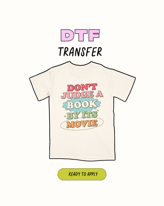 Dont judge A book by its Cover - DTF Transfer