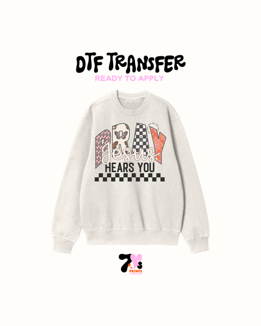 Pray Jesus - DTF Transfers