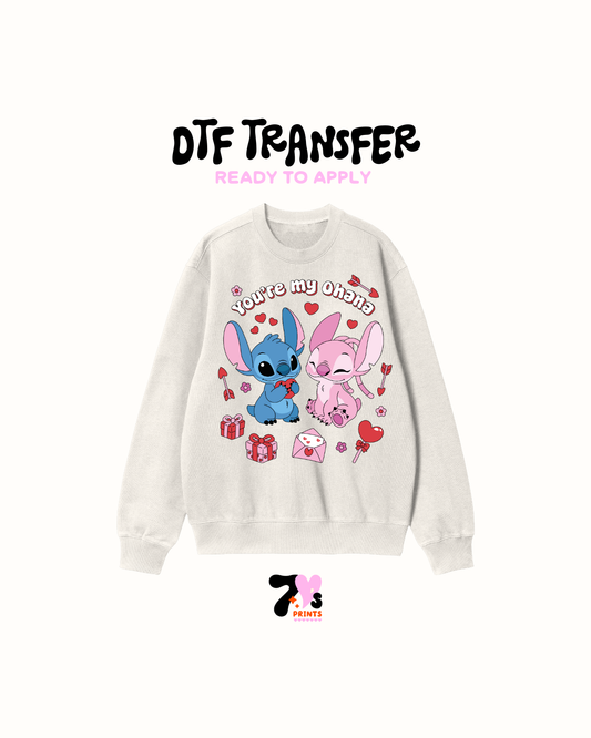 You're my ohana - DTF Transfers