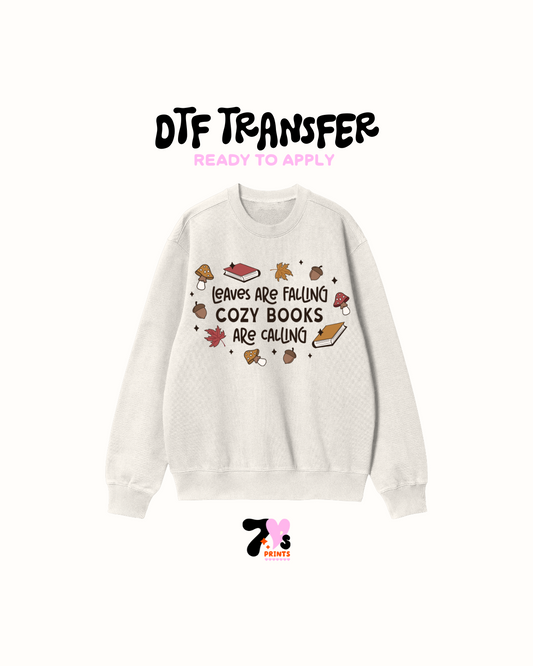 Leaves are Falling cozy books are calling - DTF Transfers