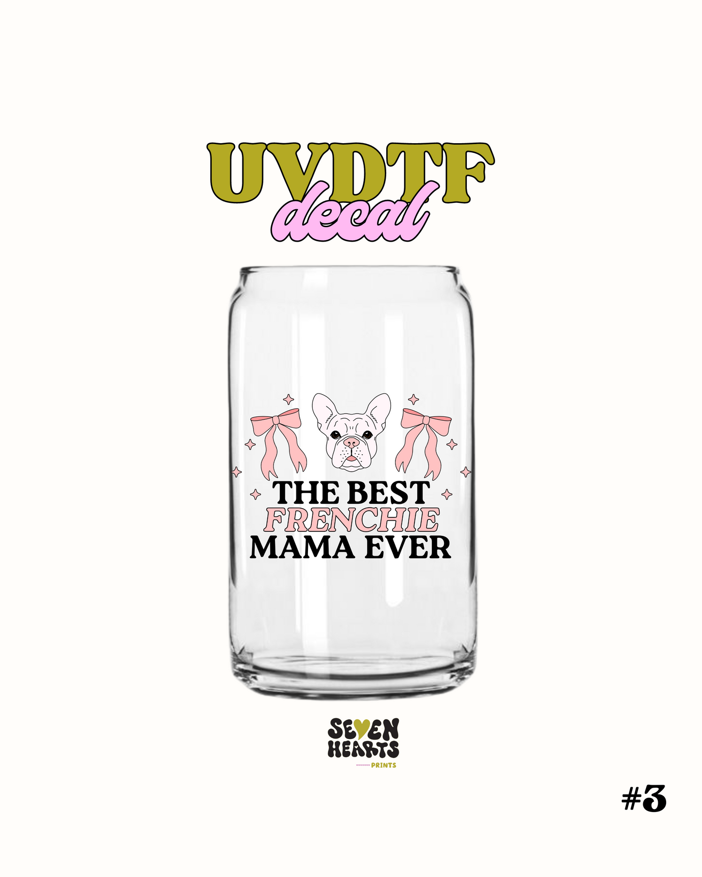 The best Frenchie Mama - UVDTF