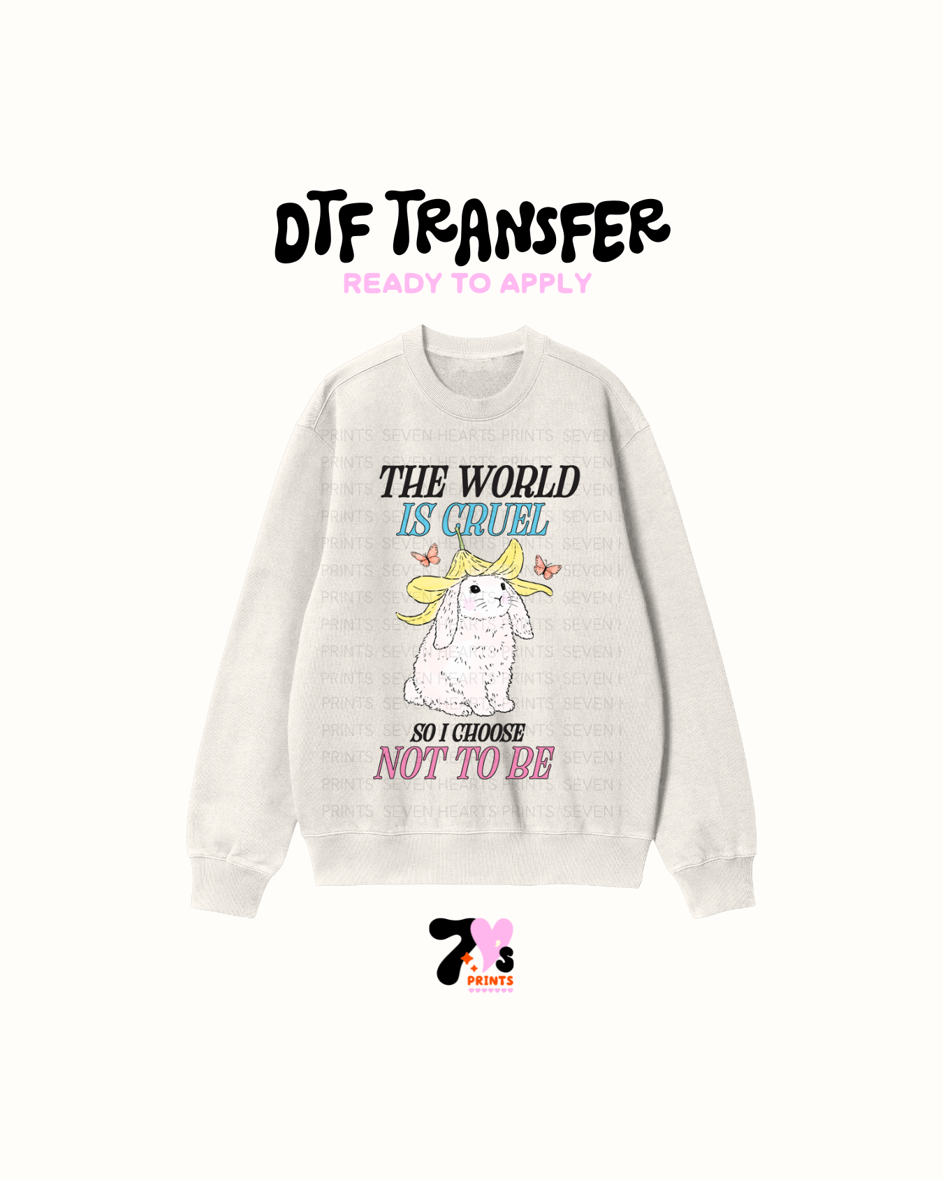 The world is cruel- DTF Transfers