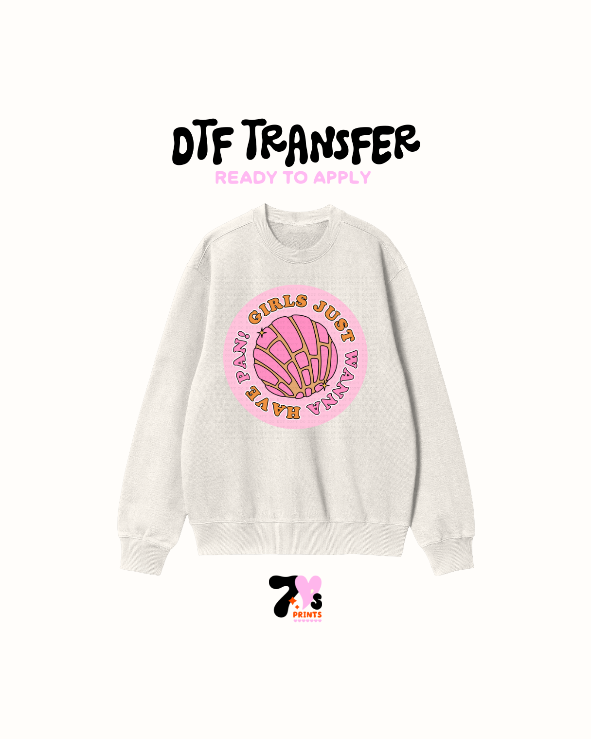Girls just wanna have pan (Pink) - DTF Transfer