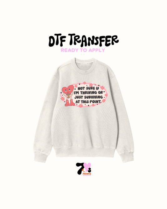 Not sure if am triving- DTF Transfers