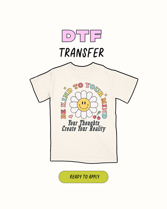 Sea amable con su mente - Transferencia DTF