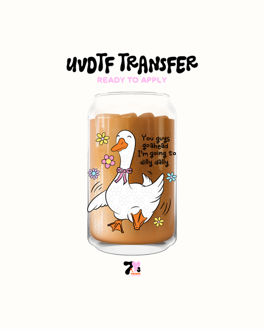 You guys go ahead am going to dilly dally - UVDTF Decal