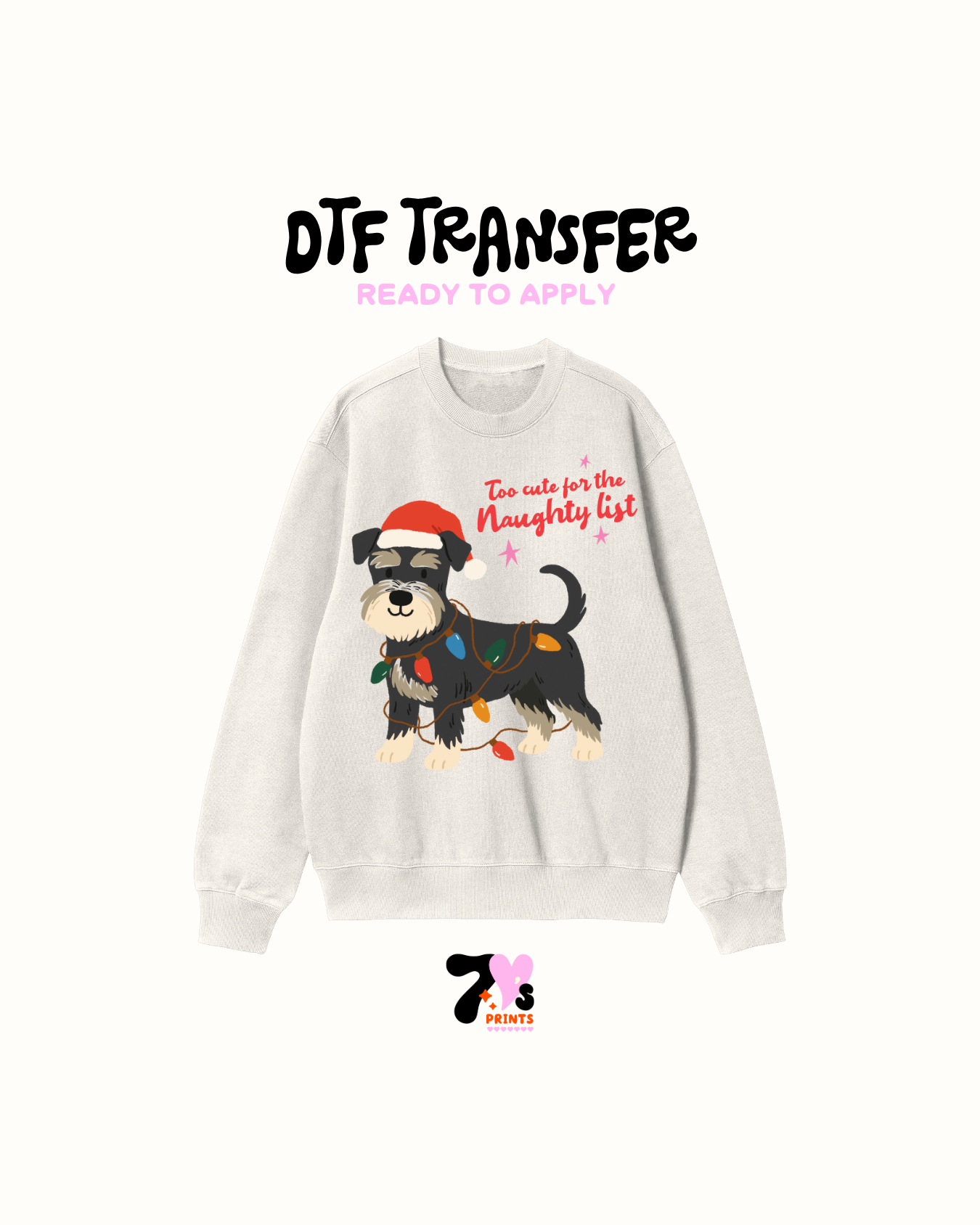 To cute for the naughty list -  DTF Transfers