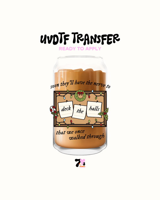 Deck the halls - UVDTF Decal