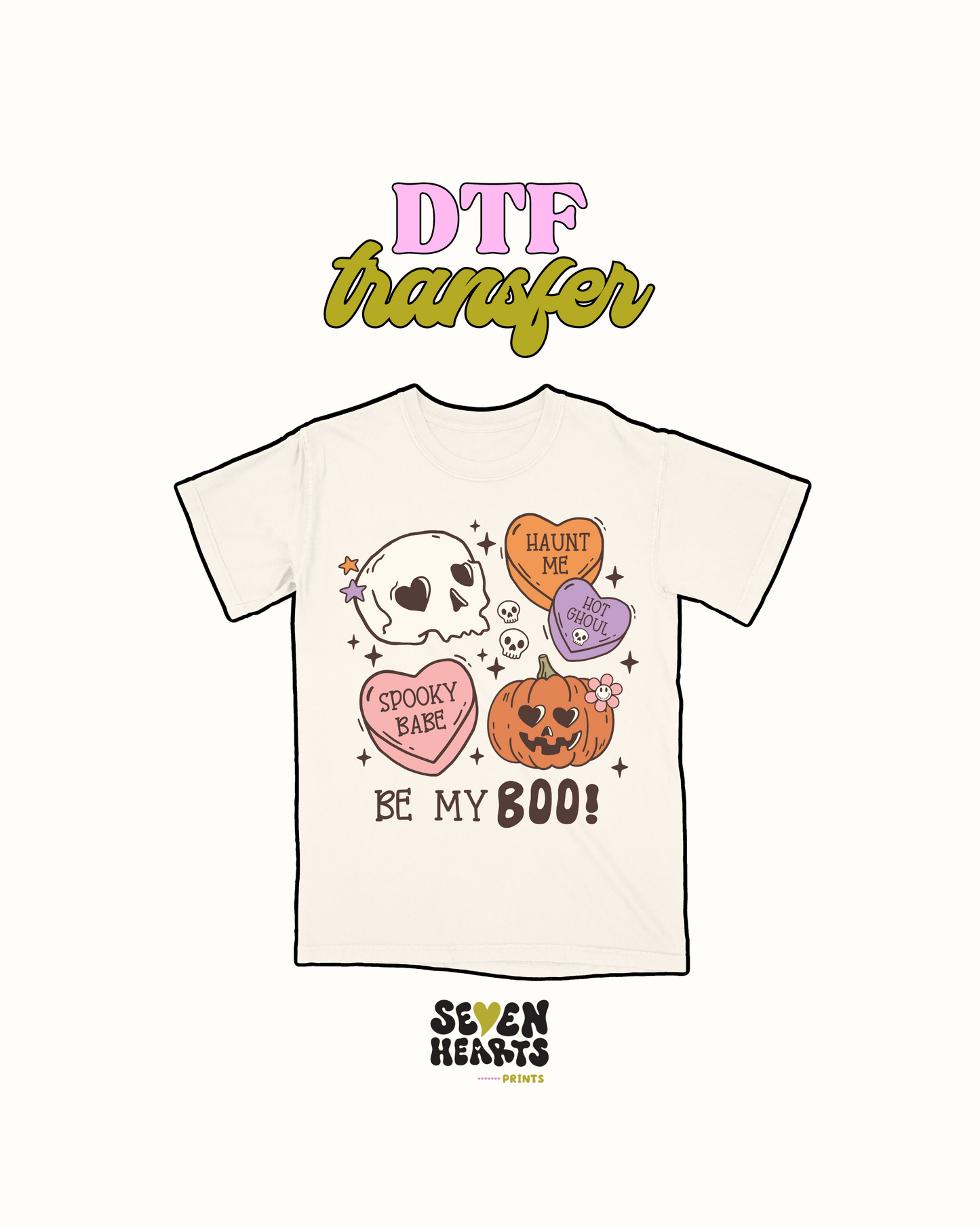 Be my boo - DTF Transfer