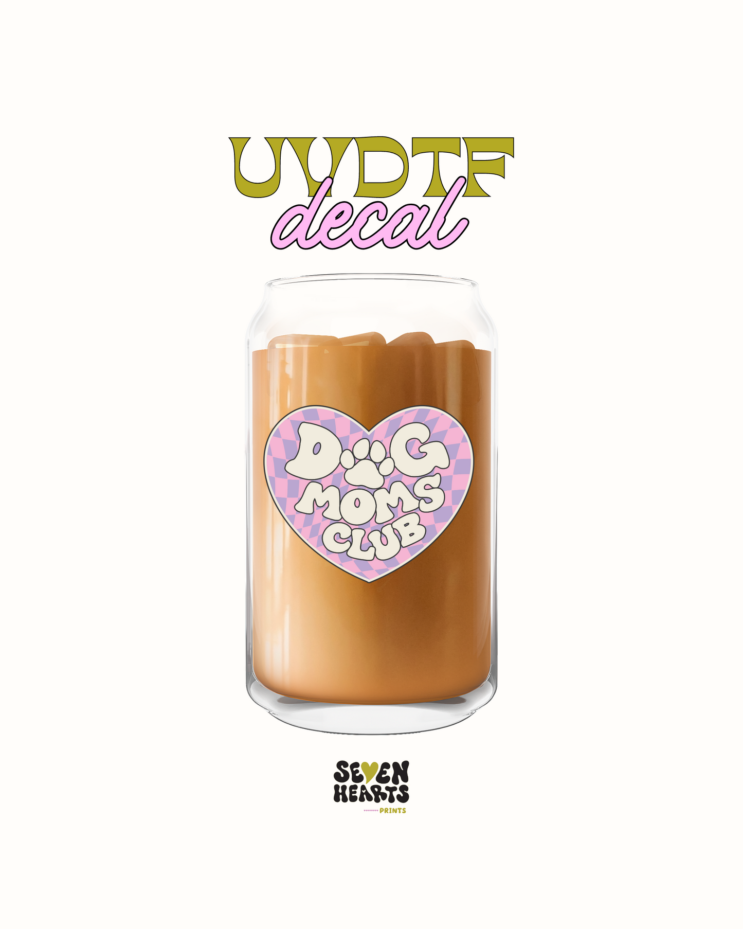 Dog Mom Club - UVDTF