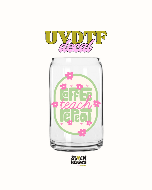 Coffee teach repeat - UVDTF