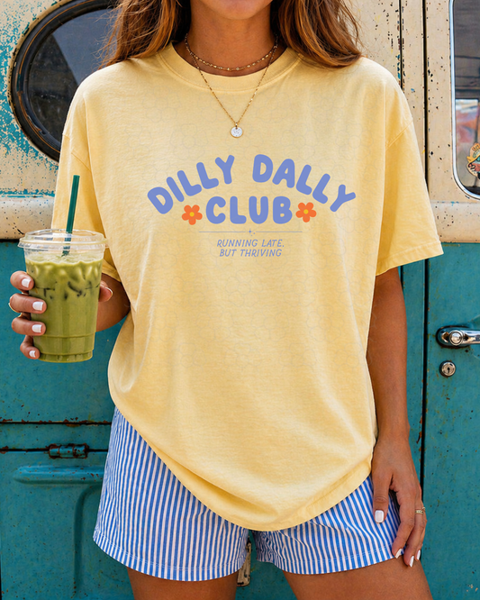 Dilly dally club  DTF Transfers