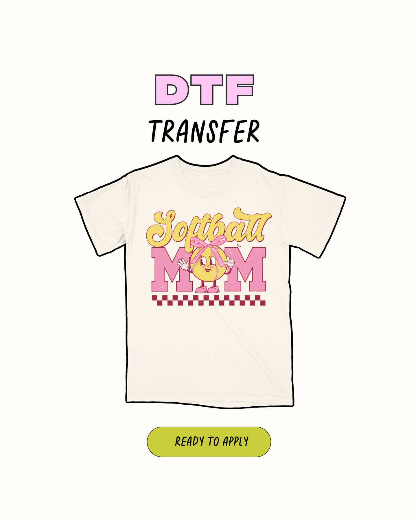 Mamá de softbol - Transferencia DTF