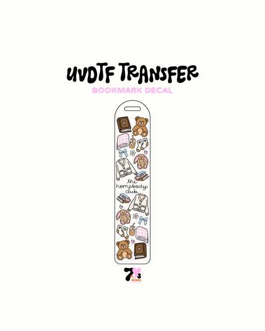 The homebody club - UVDTF Bookmark Decal