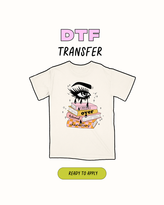 Crying Over - DTF Transfer