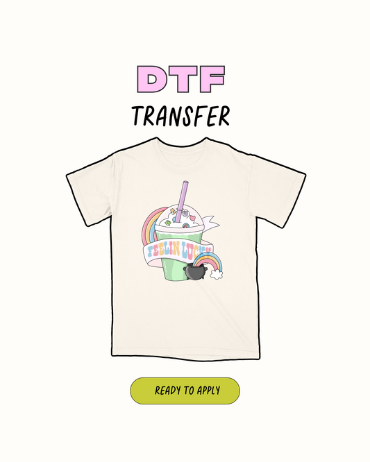 Sentirse afortunado - Transferencia DTF