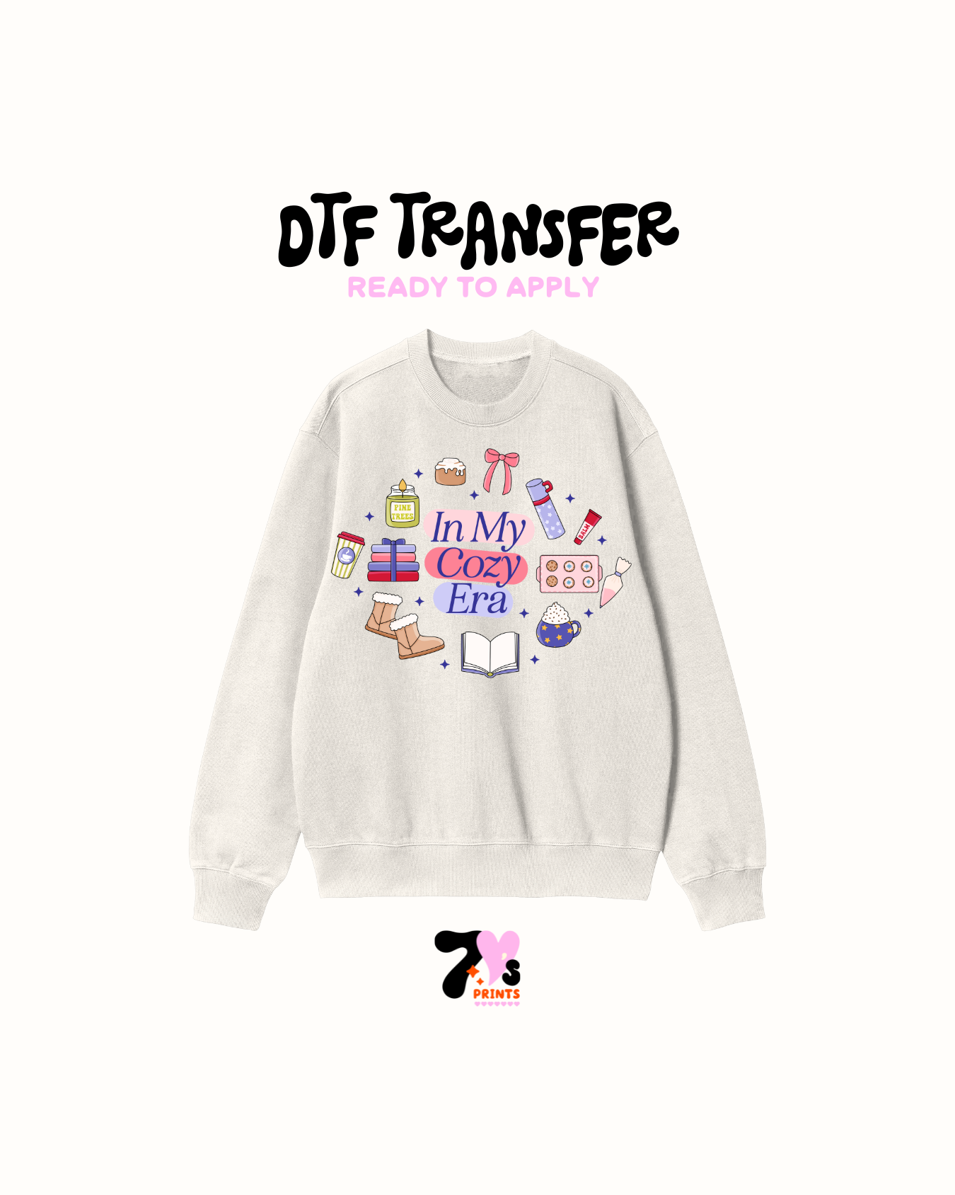 In my cozy era -  DTF Transfers