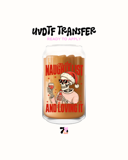 Naughty list but loving it - UVDTF Decal