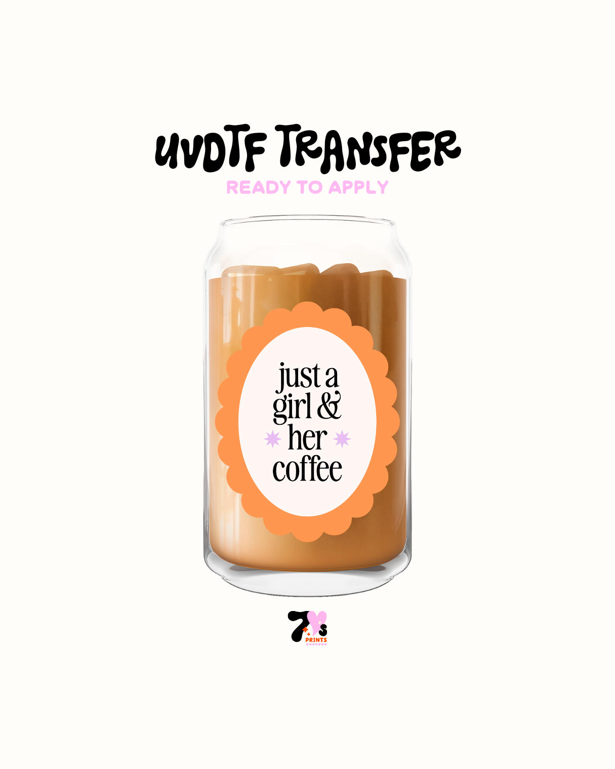 Just a girl and her coffee orange - UVDTF Decal