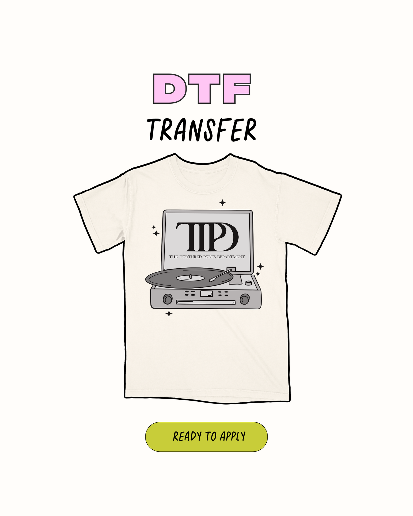 TTPD - DTF Transfer