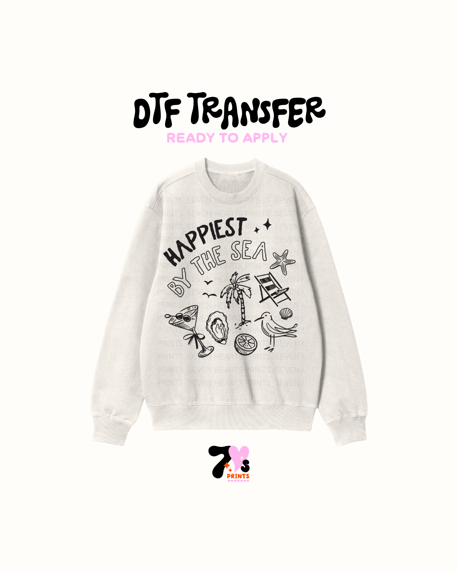 Happiest by the sea- DTF Transfers