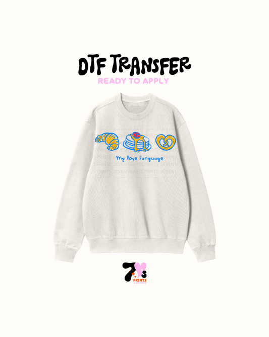 My love language - DTF Transfer